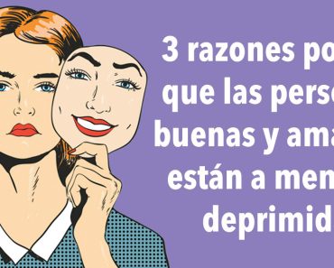 3 razones por las que las personas buenas y amables están a menudo deprimidas 6 3 razones por las que las personas buenas y amables están a menudo deprimidas