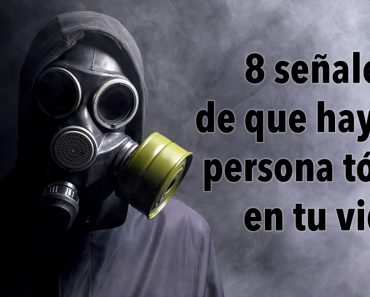 8 señales de que hay una persona tóxica en tu vida