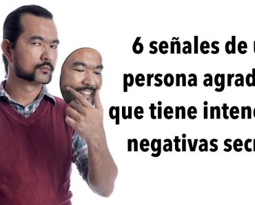 6 señales de una persona agradable que tiene intenciones negativas secretas