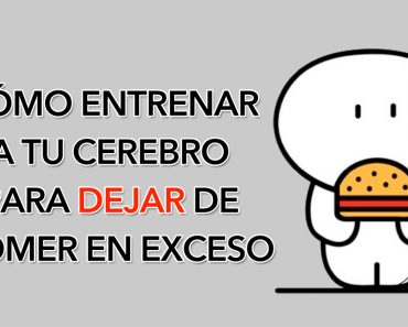 Cómo entrenar a tu cerebro para dejar de comer en exceso