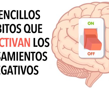 5 sencillos hábitos que eliminan los pensamientos negativos