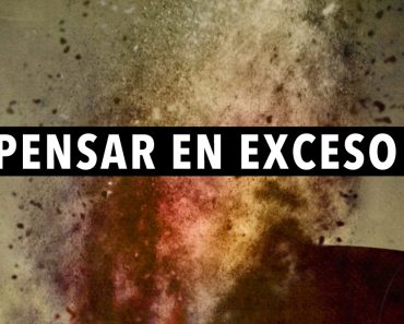 5 maneras de dejar de pensar en exceso 1