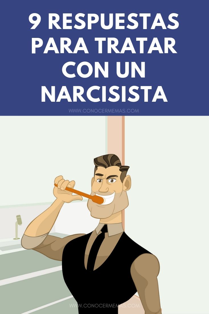 9 respuestas para tratar con un narcisista