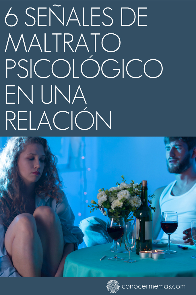 6 señales de maltrato psicológico en una relación 6