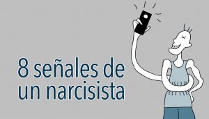 8 señales de un narcisista