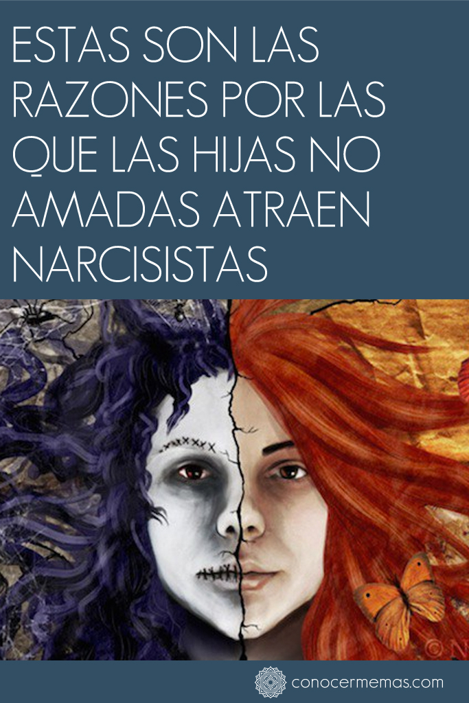 Estas son las razones por las que las hijas no amadas atraen narcisistas 1