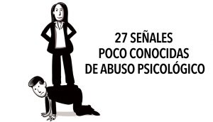 27 Señales poco conocidas de abuso psicológico