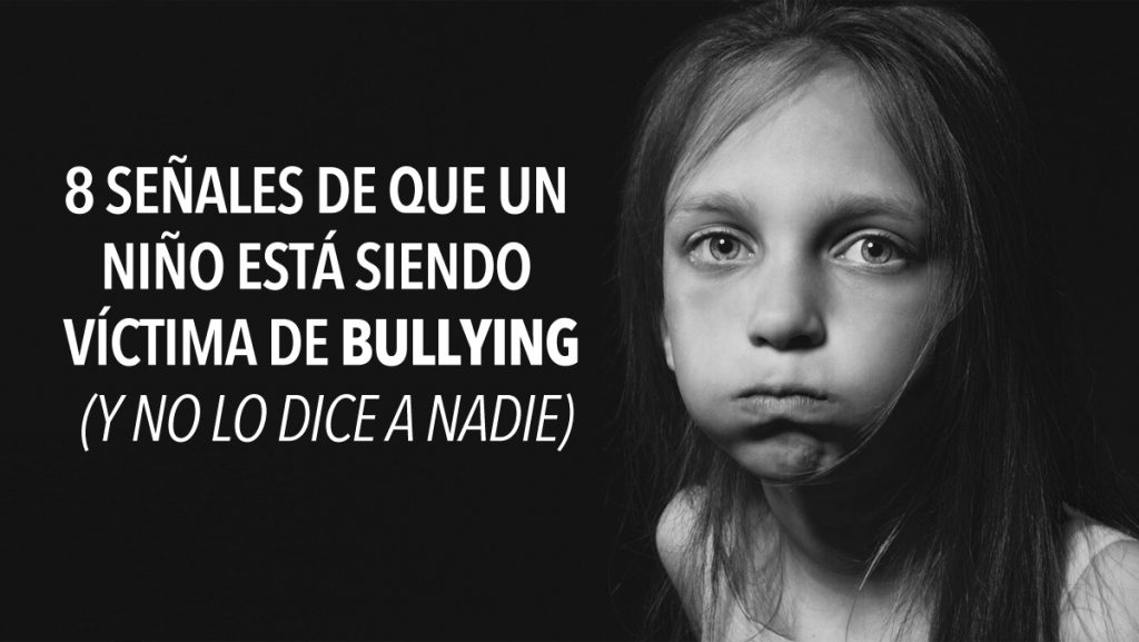 8 señales de que un niño está siendo víctima de bullying (Y no lo dice a nadie)