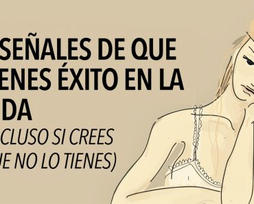 7 señales de que tienes éxito en la vida (incluso si crees que no lo tienes)