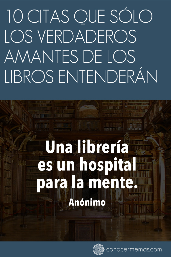 10 citas que sólo los verdaderos amantes de los libros entenderán