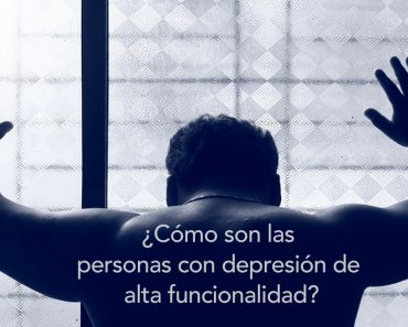 ¿Cómo son las personas con depresión de alta funcionalidad?