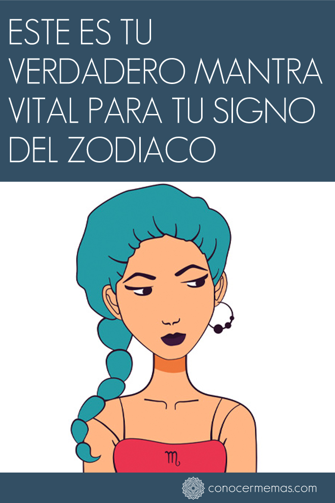 Este es tu verdadero mantra vital para tu signo del zodiaco