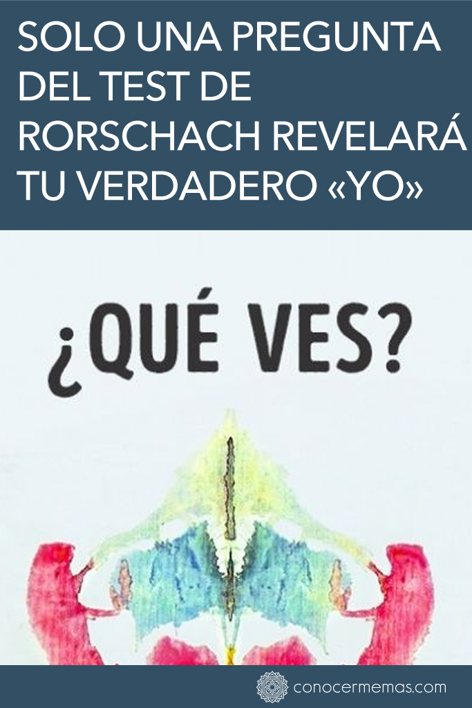 Solo una pregunta del test de Rorschach revelará tu verdadero «yo» 1