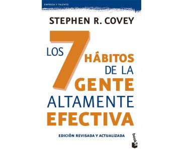 Libro de autoayuda: Los 7 hábitos de la gente altamente efectiva de Stephen R. Covey