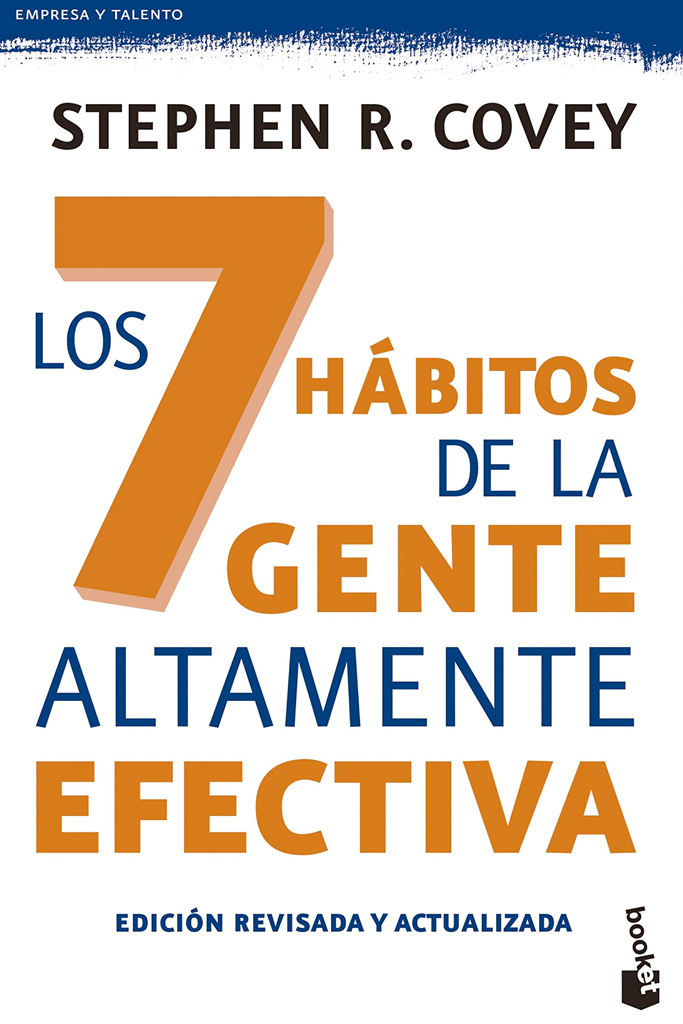 Libro de autoayuda: Los 7 hábitos de la gente altamente efectiva de Stephen R. Covey 1
