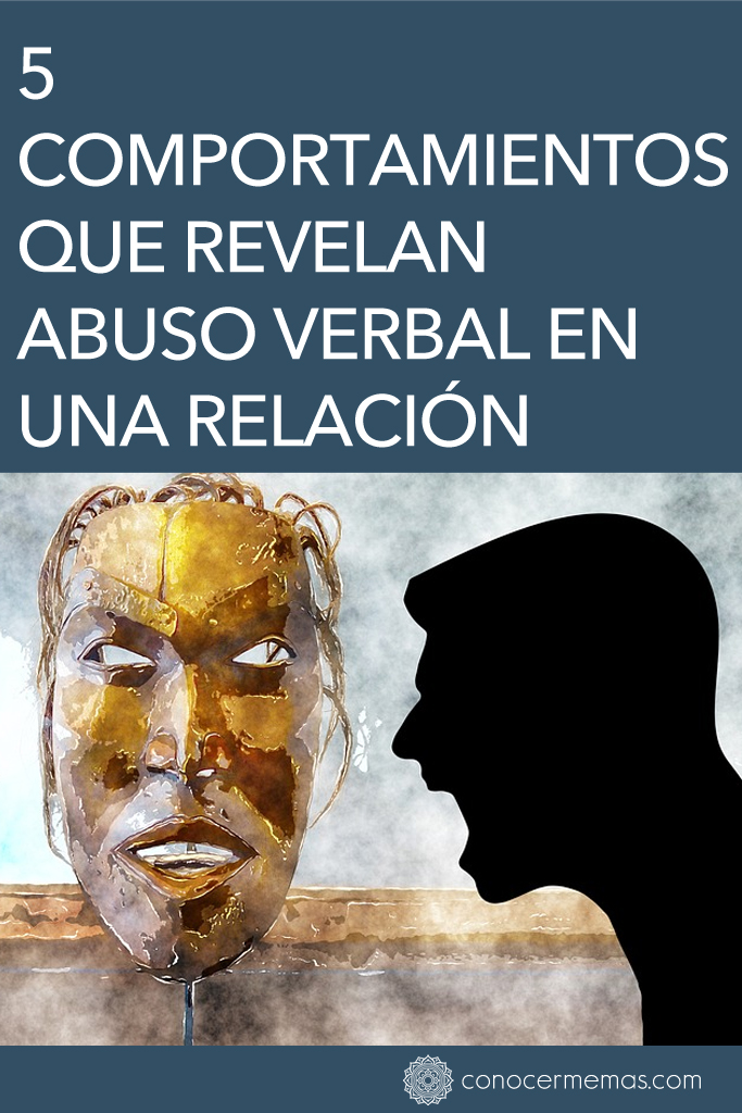 5 Comportamientos que revelan abuso verbal en una relación