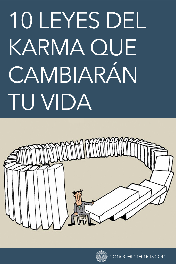 10 Leyes del karma que cambiarán tu vida