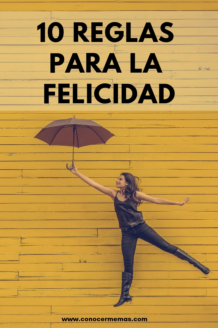 10 reglas para la felicidad