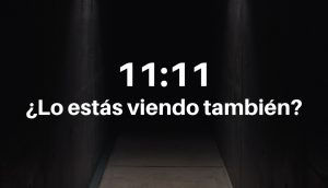 11:11 - ¿Lo estás viendo también?