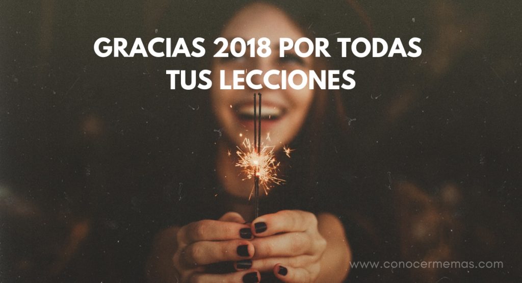 Gracias 2018 por todas tus lecciones 1