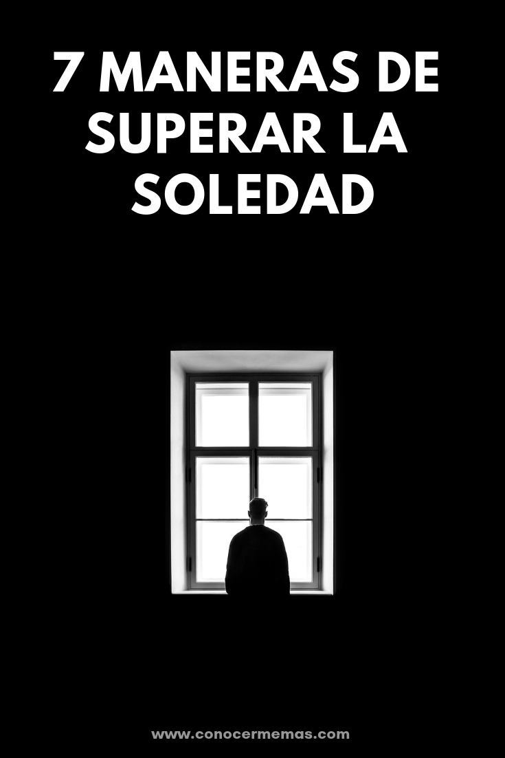 7 maneras de superar la soledad