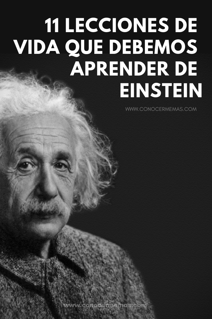11 Lecciones de vida que debemos aprender de Einstein