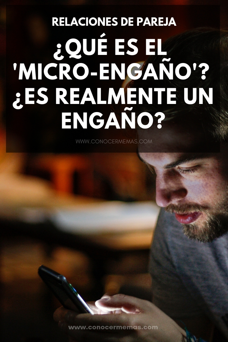 ¿El 'micro-engaño' es realmente un engaño?