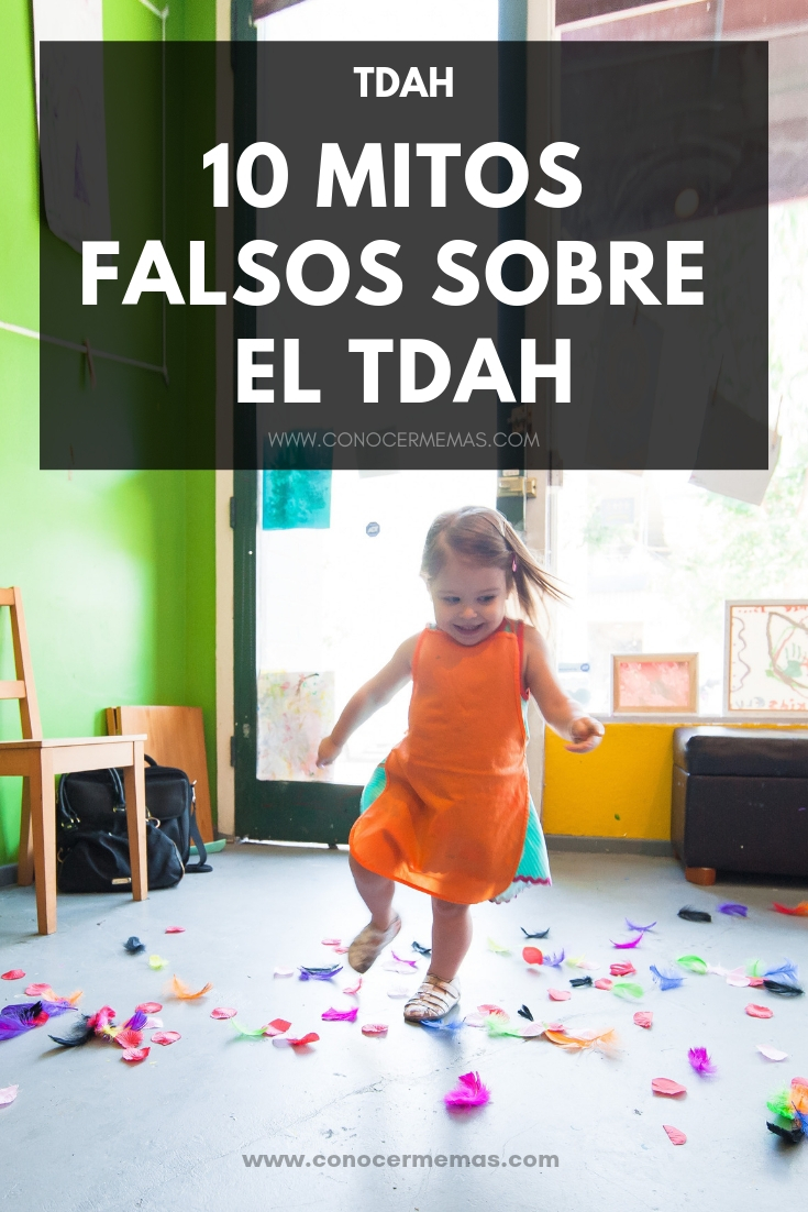 10 Mitos falsos sobre el TDAH