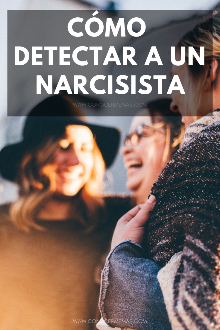 Cómo detectar a un narcisista