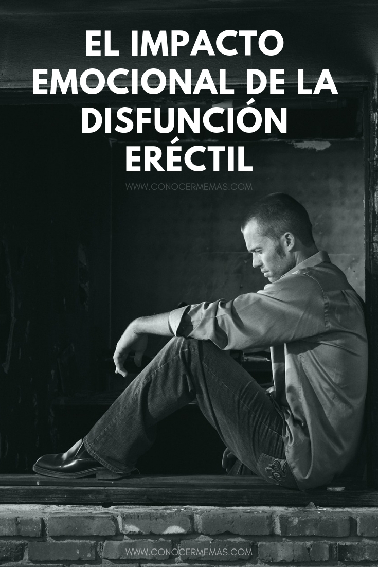 El impacto emocional de la disfunción eréctil