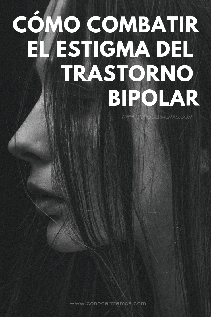 Cómo combatir el estigma del trastorno bipolar
