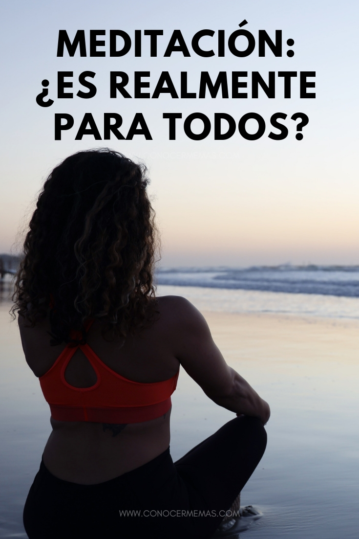 Meditación: ¿Es realmente para todos?