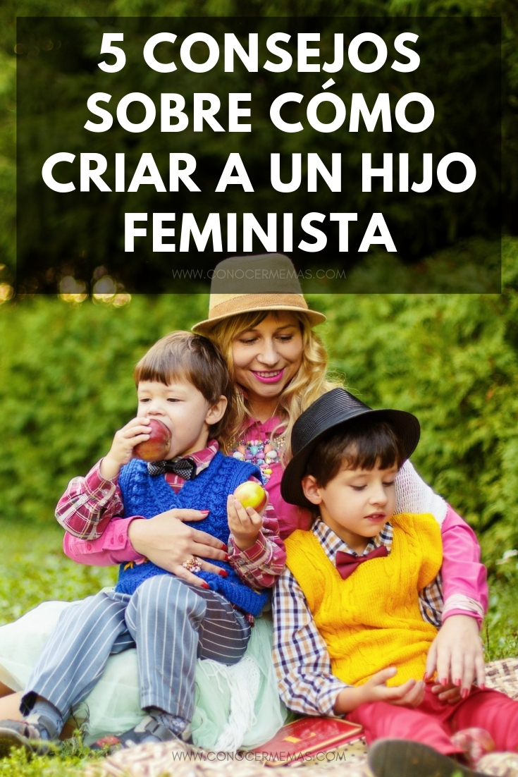 5 consejos sobre cómo criar a un hijo feminista