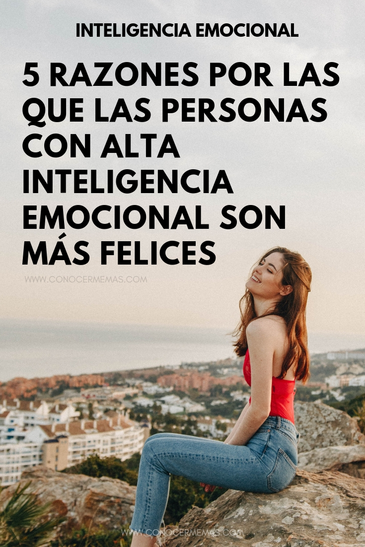 5 razones por las que las personas con alta inteligencia emocional son más felices