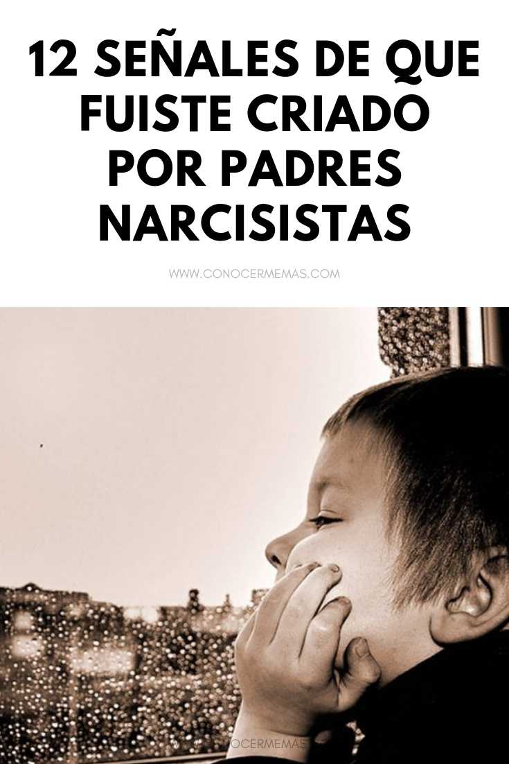 12 señales de que fuiste criado por padres narcisistas