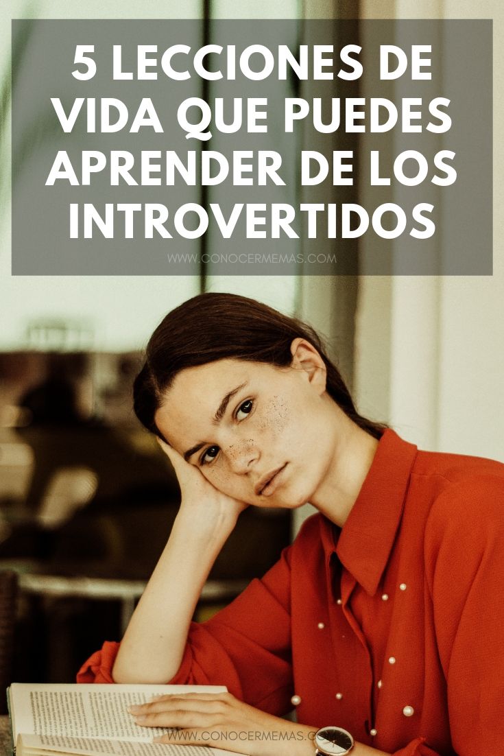  5 Lecciones de vida que puedes aprender de los introvertidos