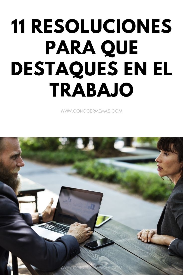 11 Resoluciones para que destaques en el trabajo