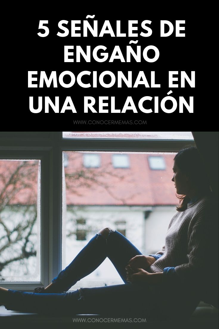 5 Señales de engaño emocional en una relación