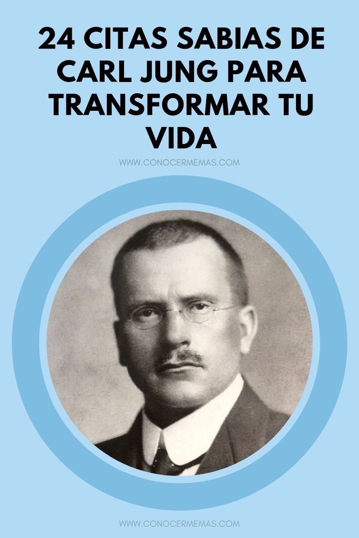 24 citas sabias de Carl Jung para transformar tu vida