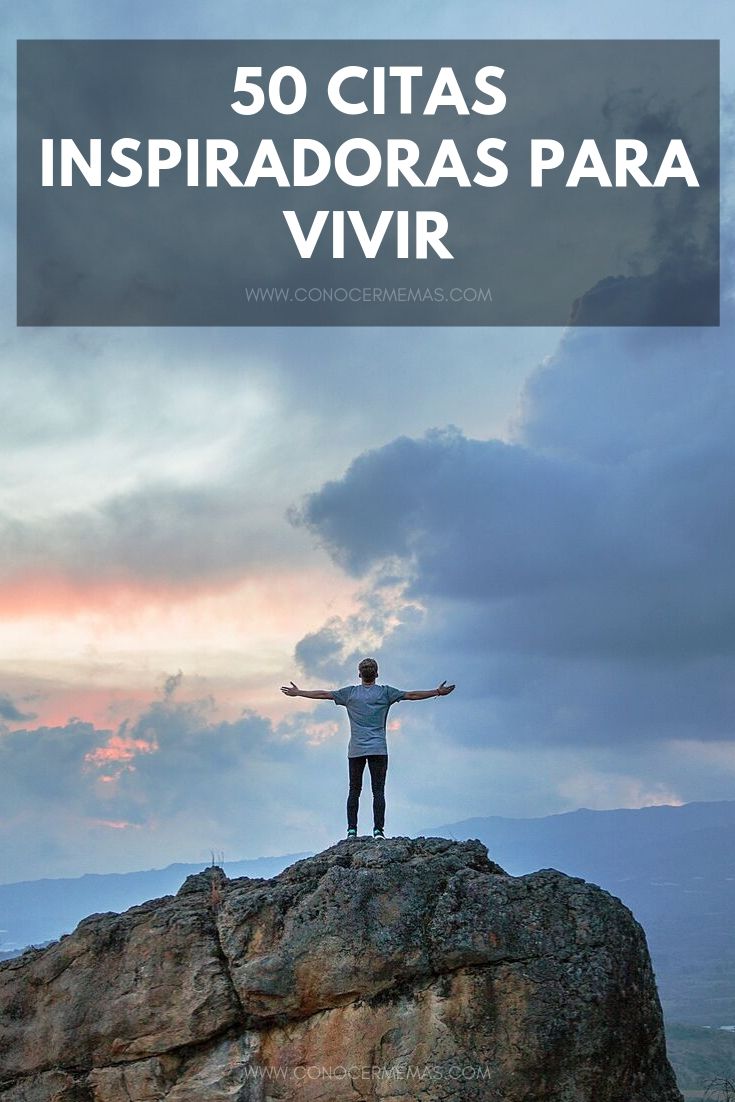 50 citas inspiradoras para vivir