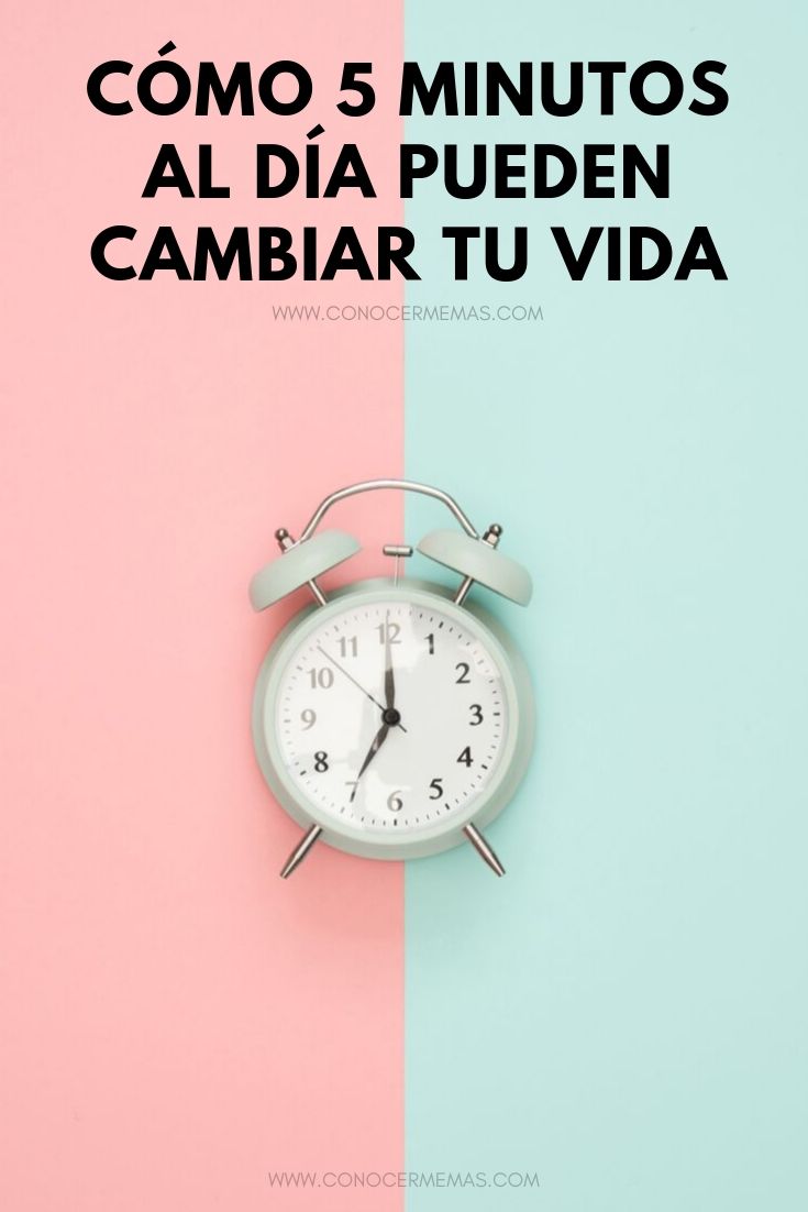 Cómo 5 minutos al día pueden cambiar tu vida