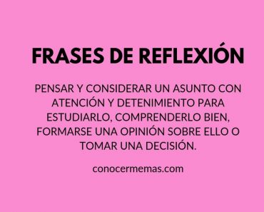 Frases de reflexión