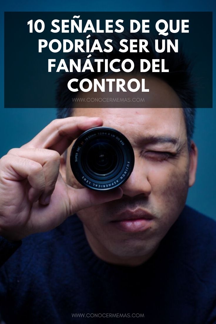 10 señales de que podrías ser un fanático del control