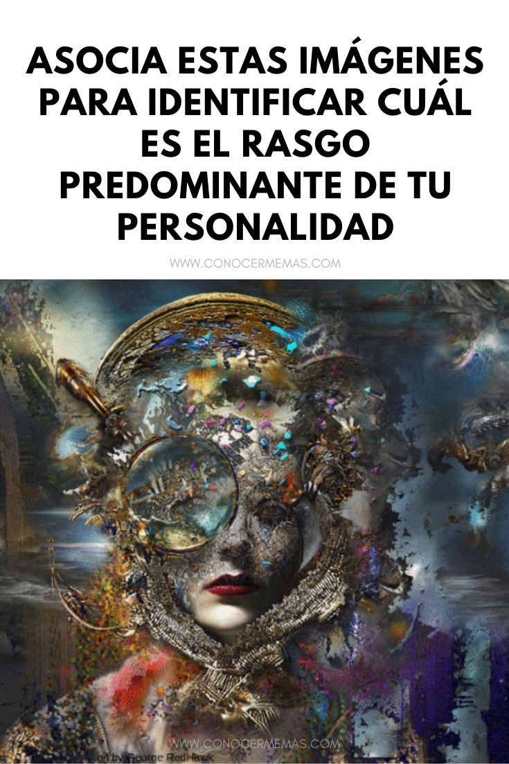 Asocia estas imágenes para identificar cuál es el rasgo predominante de tu personalidad