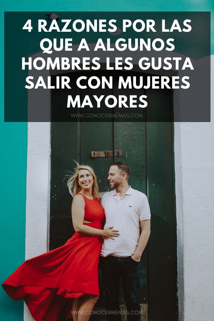 4 Razones por las que a algunos hombres les gusta salir con mujeres mayores