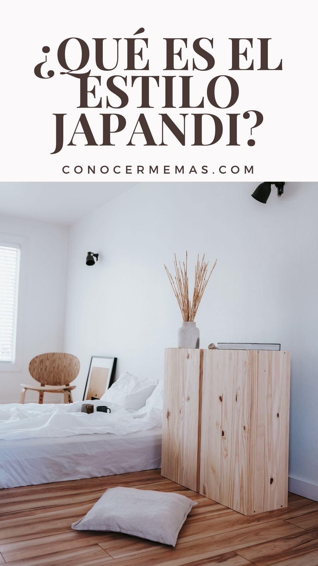 ¿Qué es el estilo Japandi?